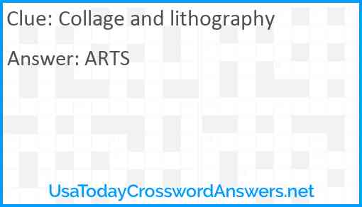 Collage and lithography Answer