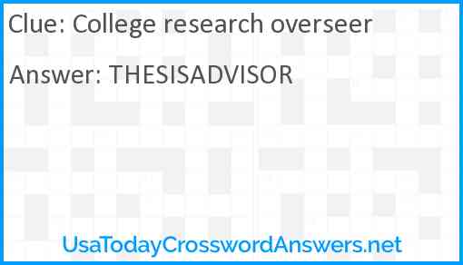 College research overseer Answer