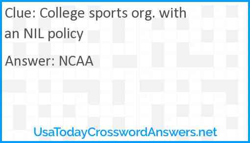 College sports org. with an NIL policy Answer