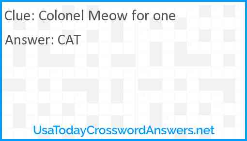 Colonel Meow for one Answer