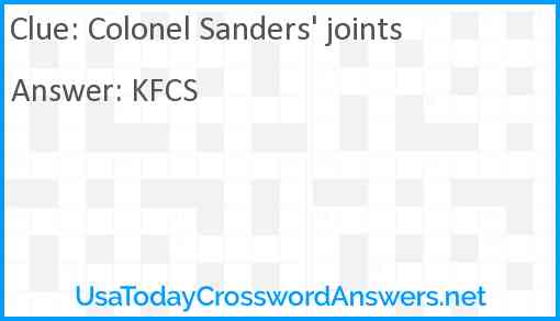 Colonel Sanders' joints Answer