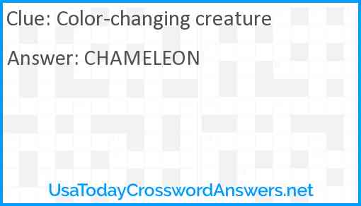 Color-changing creature Answer