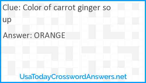 Color of carrot ginger soup Answer