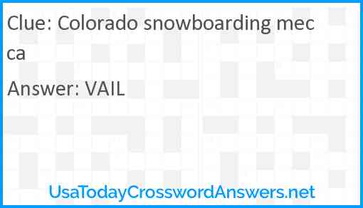 Colorado snowboarding mecca Answer