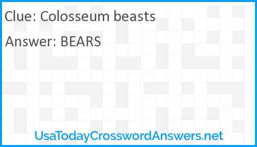 Colosseum beasts Answer