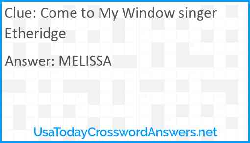 Come to My Window singer Etheridge Answer