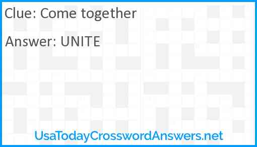 Come together Answer