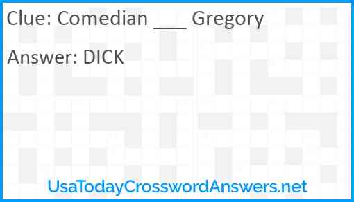 Comedian ___ Gregory Answer