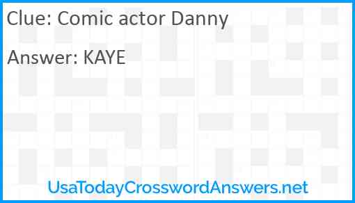 Comic actor Danny Answer