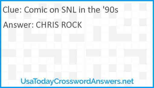 Comic on SNL in the '90s Answer