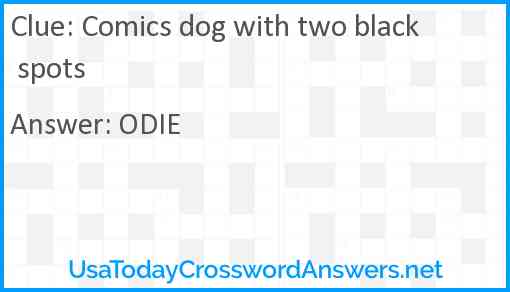 Comics dog with two black spots Answer