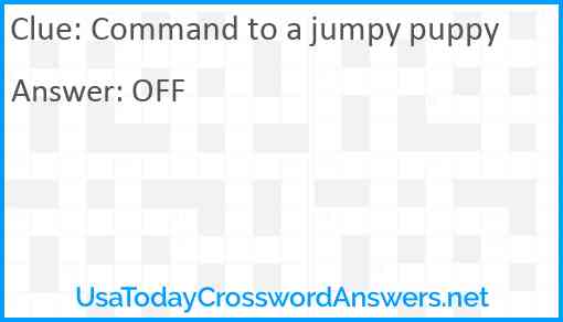 Command to a jumpy puppy Answer