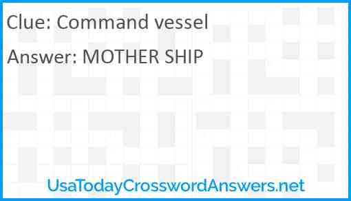 Command vessel Answer