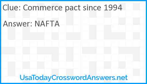 Commerce pact since 1994 Answer