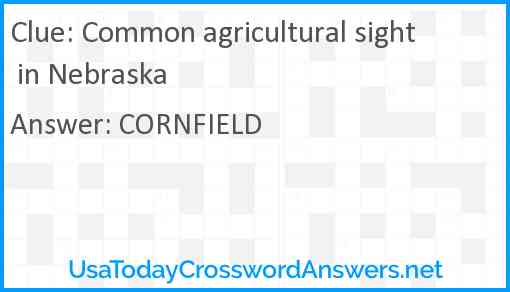Common agricultural sight in Nebraska Answer