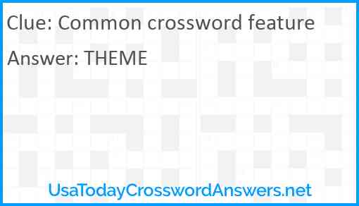 Common crossword feature Answer