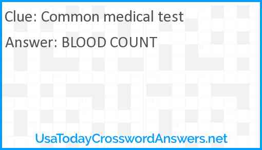 Common medical test Answer
