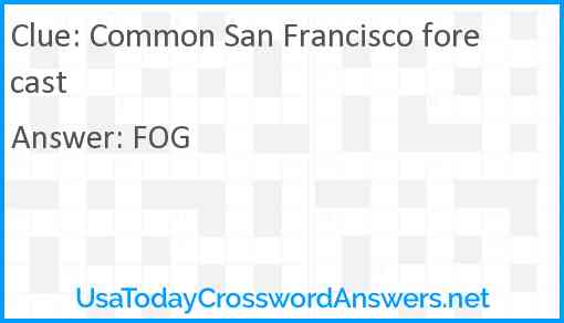 Common San Francisco forecast Answer