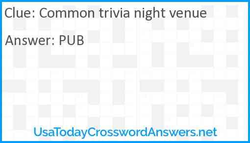 Common trivia night venue Answer