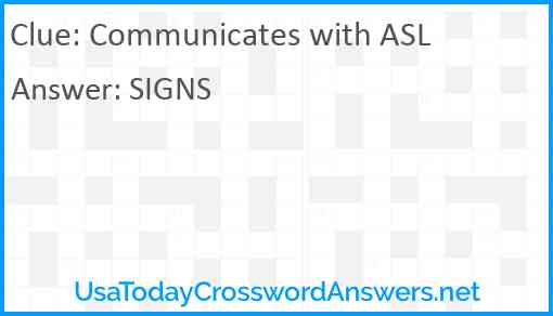 Communicates with ASL Answer