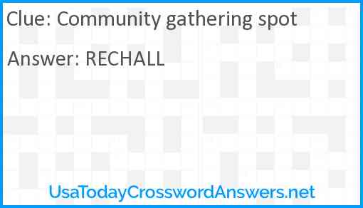 Community gathering spot Answer