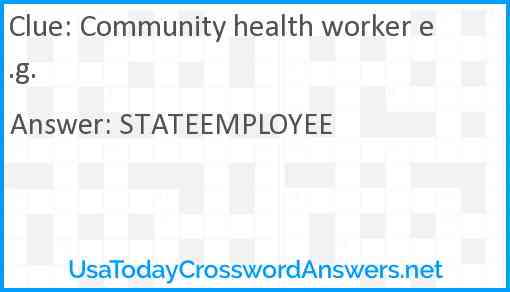 Community health worker e.g. Answer