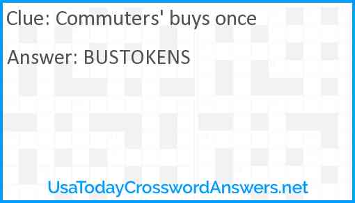 Commuters' buys once Answer