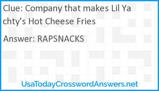 Company that makes Lil Yachty's Hot Cheese Fries Answer