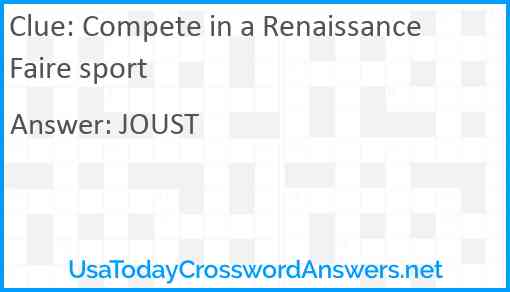 Compete in a Renaissance Faire sport Answer