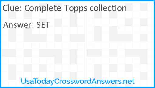 Complete Topps collection Answer