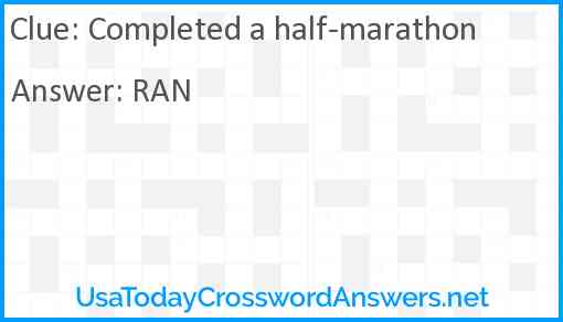 Completed a half-marathon Answer