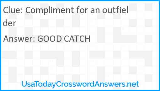 Compliment for an outfielder Answer