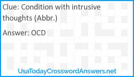 Condition with intrusive thoughts (Abbr.) Answer
