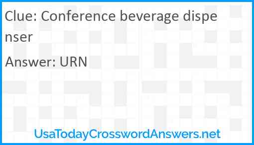 Conference beverage dispenser Answer