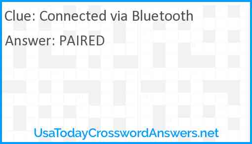 Connected via Bluetooth Answer