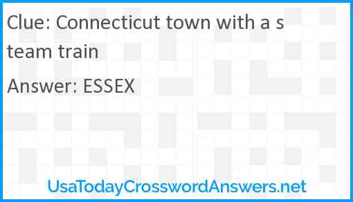 Connecticut town with a steam train Answer