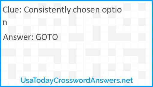 Consistently chosen option Answer