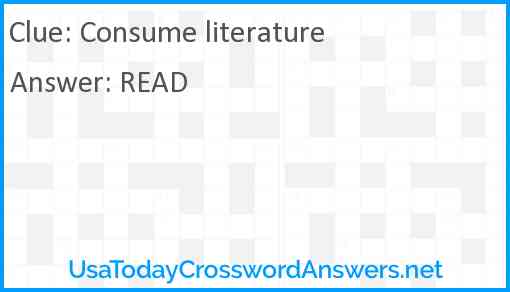 Consume literature Answer
