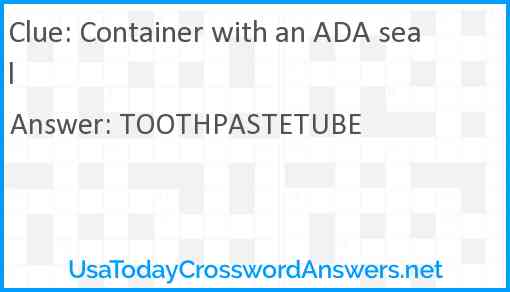 Container with an ADA seal Answer