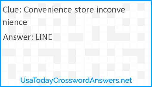 Convenience store inconvenience Answer
