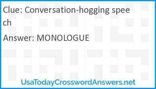 Conversation-hogging speech Answer