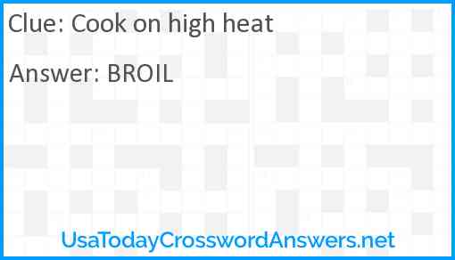 Cook on high heat Answer