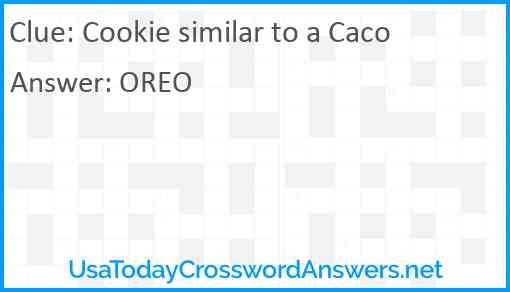 Cookie similar to a Caco Answer