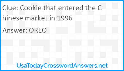 Cookie that entered the Chinese market in 1996 Answer