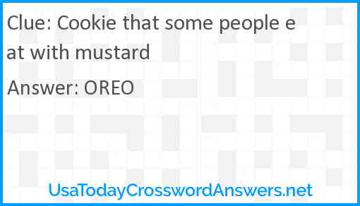 Cookie that some people eat with mustard Answer