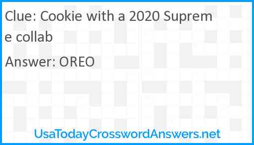 Cookie with a 2020 Supreme collab Answer