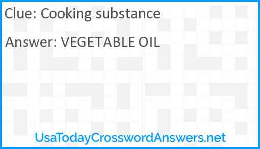 Cooking substance Answer