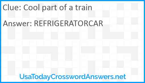 Cool part of a train Answer