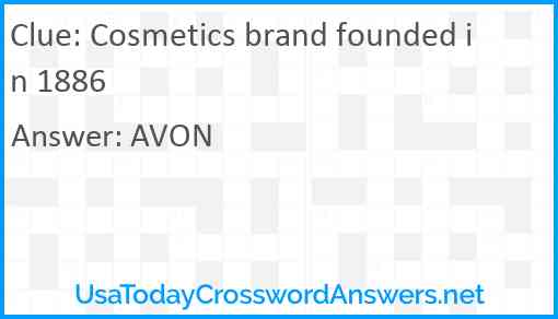 Cosmetics brand founded in 1886 Answer