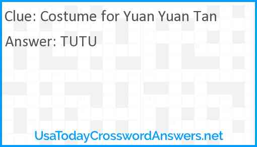 Costume for Yuan Yuan Tan Answer